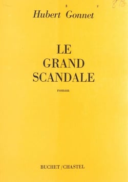 Le grand scandale