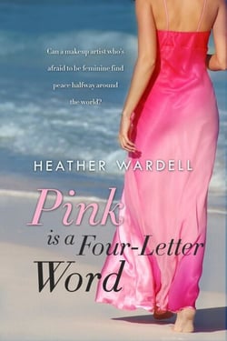 Pink is a Four-Letter Word (Toronto Series #11) - Toronto Collection, #11