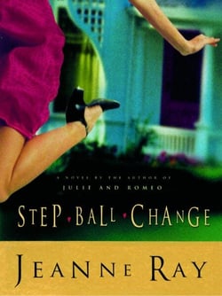 Step-Ball-Change - A Novel
