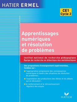 Ermel - Apprentissages numériques et résolution de problèmes CE1