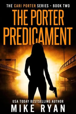 The Porter Predicament - The Cari Porter Series, #2