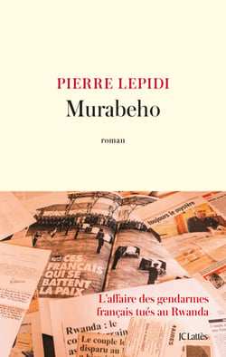 Murabeho - L'affaire des gendarmes français tués au Rwanda
