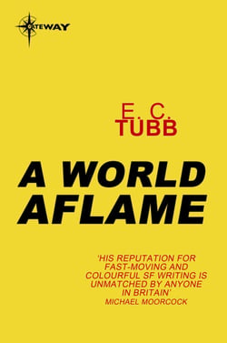A World Aflame - Cap Kennedy Book 13