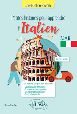 Petites histoires pour apprendre l'italien - A2-B1