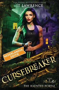 The Haunted Portal, Boek 2 - Cursebreaker, Nederlandse editie, #2