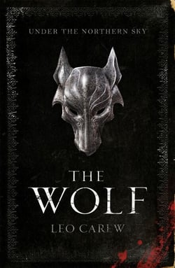 The Wolf (The UNDER THE NORTHERN SKY Series, Book 1) - A sweeping epic fantasy