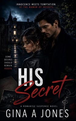His Secret : Book 1 of The Secret Series - The Secret Series, #1