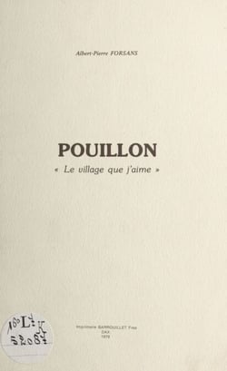 Pouillon - Le village que j'aime