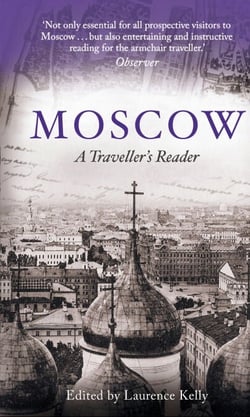 Moscow - A Traveller's Reader