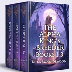 The Alpha King's Breeder Books 1-3 - The Alpha King's Breeder