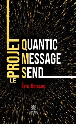 Quantic Message Send - Le projet QMS