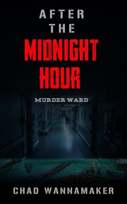 After the Midnight Hour: Murder Ward