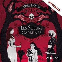 Les Soeurs Carmines (L'Intégrale)