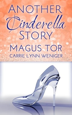 Another Cinderella Story - Storyteller Cosmetics, #2