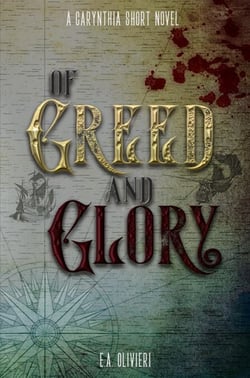 Of Greed and Glory - Tales of Carynthia