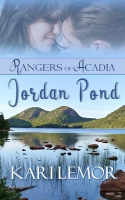 Rangers of Acadia: Jordan Pond - Rangers of Acadia, #1