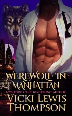 Werewolf in Manhattan - Wild About You, #1
