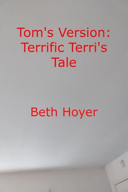 Tom's Version: Terrific Terri's Tale - Edenia, #197