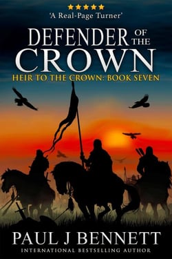Defender of the Crown: An Epic Fantasy Novel - Heir to the Crown Series, #11