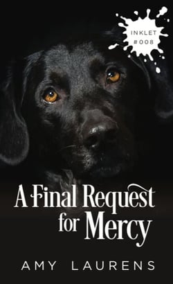 A Final Request For Mercy - Inklet, #8