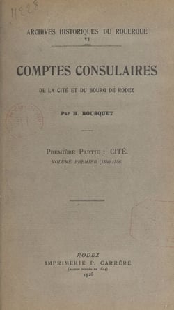 Comptes consulaires de la cité et du bourg de Rodez