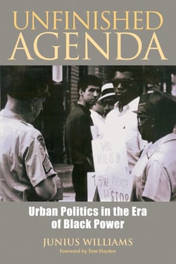 Unfinished Agenda - Urban Politics in the Era of Black Power