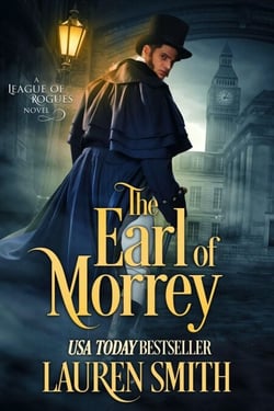 The Earl of Morrey - The League of Rogues, #14