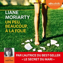 Un peu, beaucoup, à la folie