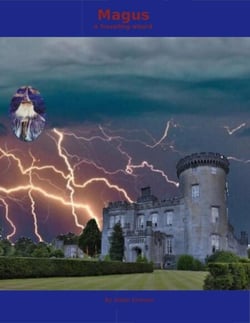 Magus: a Travailing Wizard - Magus, #2