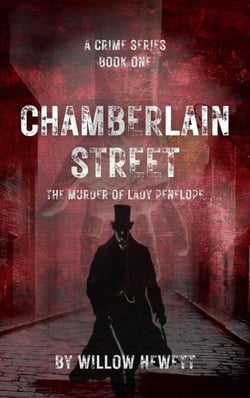 Chamberlain Street - The Murder of Lady Penelope - Chamberlain Street, #1