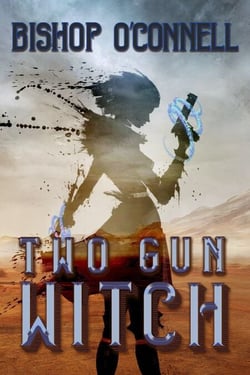 Two-Gun Witch - Two-Gun Witch, #1