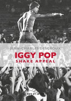 Iggy Pop - Shake Appeal