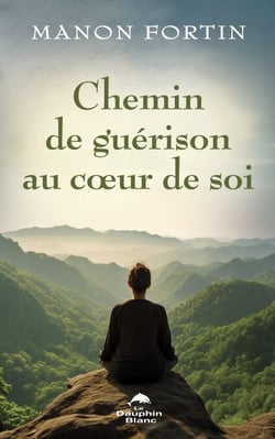Chemin de guérison au cœur de soi