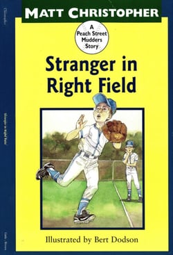 Stranger in Right Field - A Peach Street Mudders Story