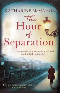 The Hour of Separation - A heartbreaking love story set in the Resistance from the Richard &amp; Judy selected bestselling author