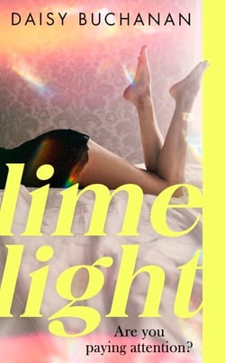 Limelight - The new novel from the author of Insatiable