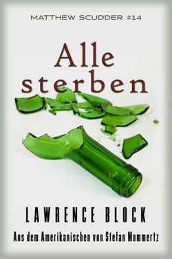 Alle sterben - Matthew Scudder, #14
