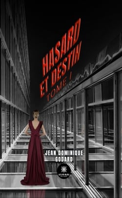 Hasard et destin - Tome 1