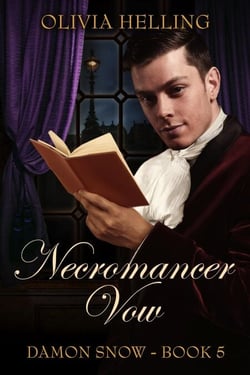 Necromancer Vow - Damon Snow, #5