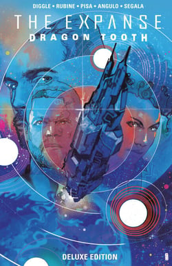 The Expanse: Dragon Tooth Deluxe Edition