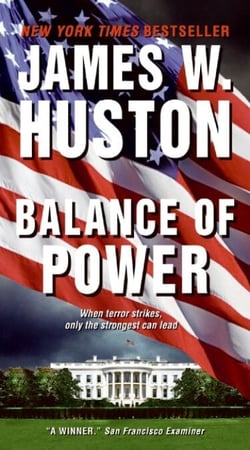 Balance of Power - A Novel