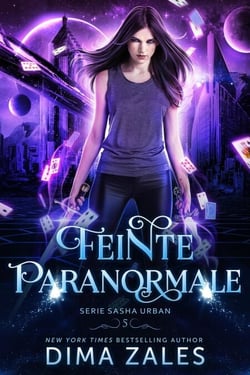 Feinte paranormale - Série sasha urban, #5