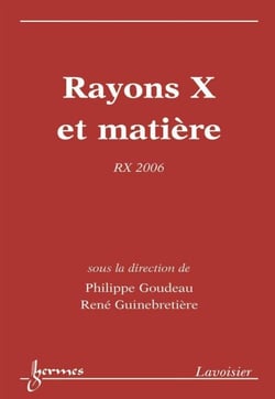 Rayons X et matière - RX 2006
