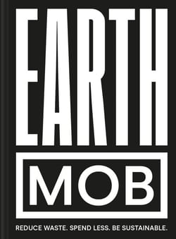 Earth MOB - Reduce waste, spend less, be sustainable