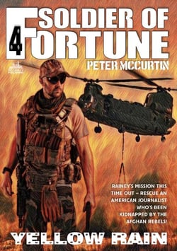 Yellow Rain (A Soldier of Fortune Adventure #4) - Soldier of Fortune, #4