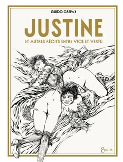 Justine et autres récits entre vice et vertu