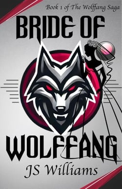 Bride of Wolffang - The Wolffang Saga, #1