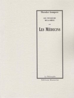 Les Médecins - Les penseurs de la Grèce