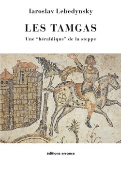 Les Tamgas - Une héraldique" de la steppe "