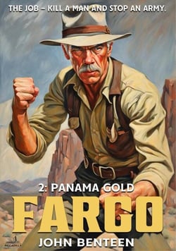 Fargo 02: Panama Gold - A Neal Fargo Adventure, #2